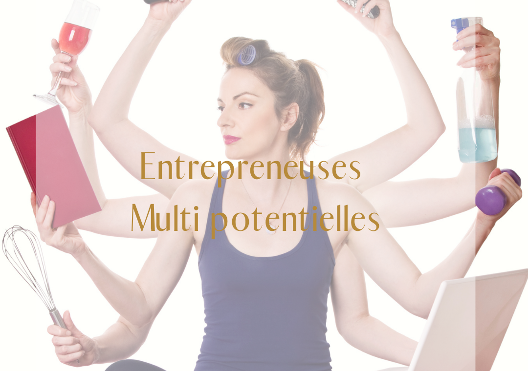 entrepreneuses multipotentielles