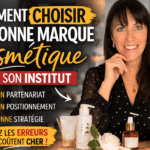 Comment choisir une marque cosmétique pour son institut?
